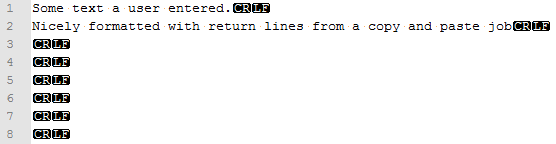 User formatted input with multiple CR LF characters